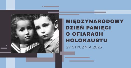 Międzynarodowy Dzień Pamięci o Ofiarach Holokaustu - zdjęcie