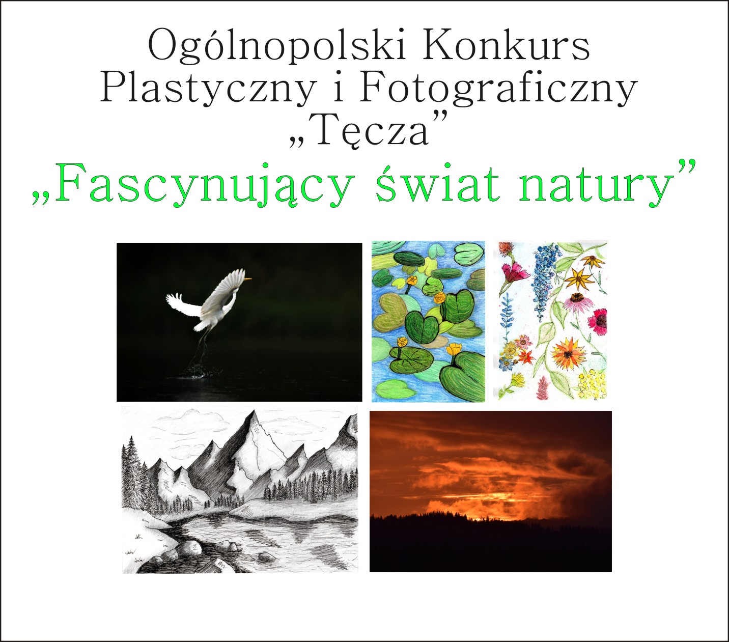 Ogólnopolski Konkurs Plastyczny i Fotograficzny "Tęcza"