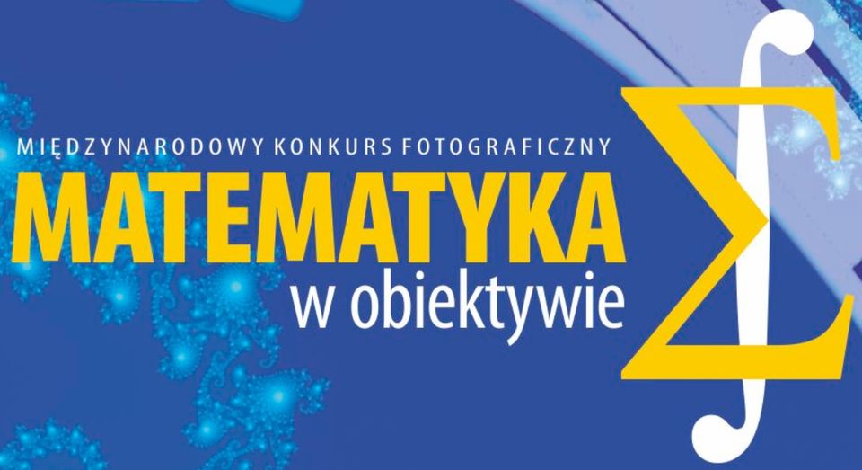 KONKURS "MATEMATYKA W OBIEKTYWIE" 💪🎥📸